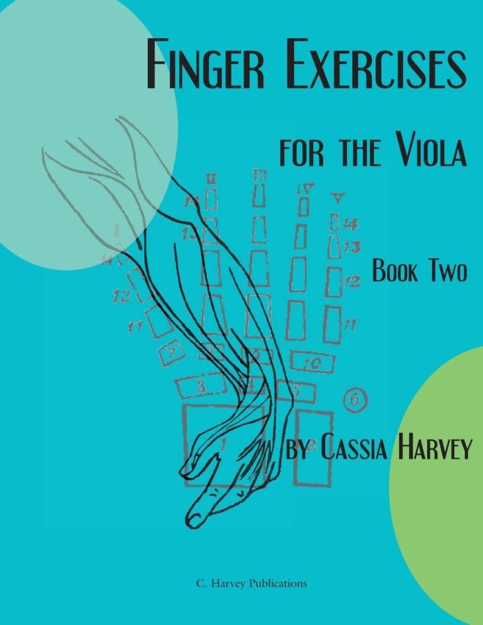 Finger Exercises for the Viola, Book Two by Cassia Harvey