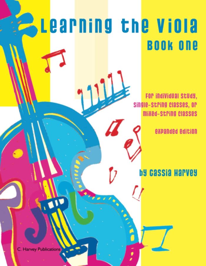 Learning the Viola, Book One by Cassia Harvey